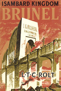 Cover of L. T. C. Rolt's book on Isambard Kingdom Brunel